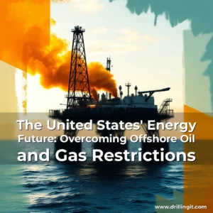 Artistic representation for The United States' Energy Future: Overcoming Offshore Oil and Gas Restrictions